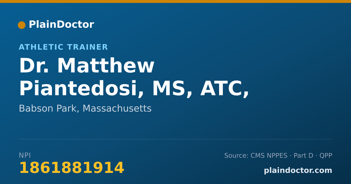 Shareable card for Matthew Piantedosi, MS, ATC, LAT - Athletic Trainer, Babson Park, MA