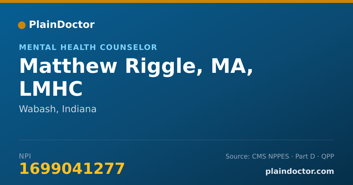 Shareable card for Matthew Riggle, MA, LMHC - Mental Health Counselor, Wabash, IN
