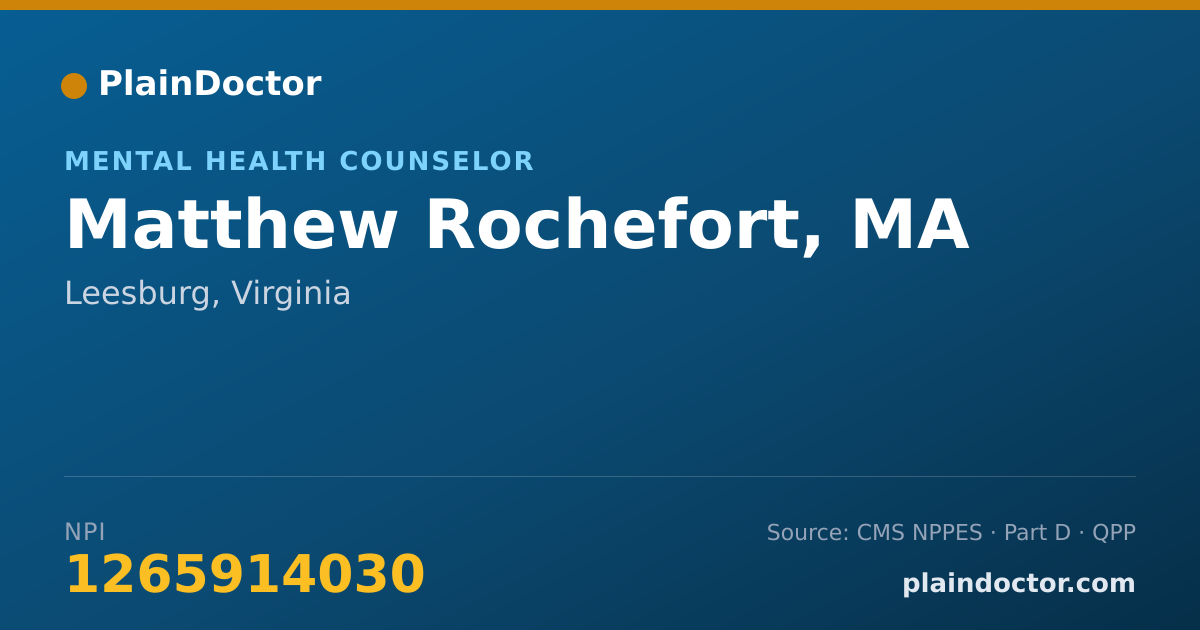 Shareable card for Matthew Rochefort, MA - Mental Health Counselor, Leesburg, VA