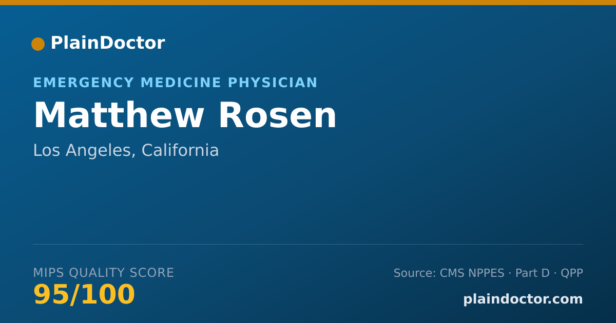 Shareable card for Matthew Rosen - Emergency Medicine Physician, Los Angeles, CA