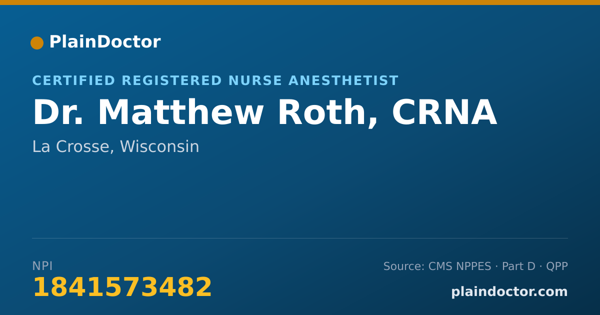 Shareable card for Matthew Roth, CRNA - Certified Registered Nurse Anesthetist, La Crosse, WI