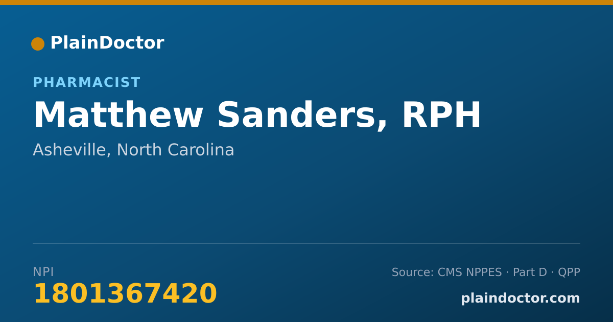 Shareable card for Matthew Sanders, RPH - Pharmacist, Asheville, NC