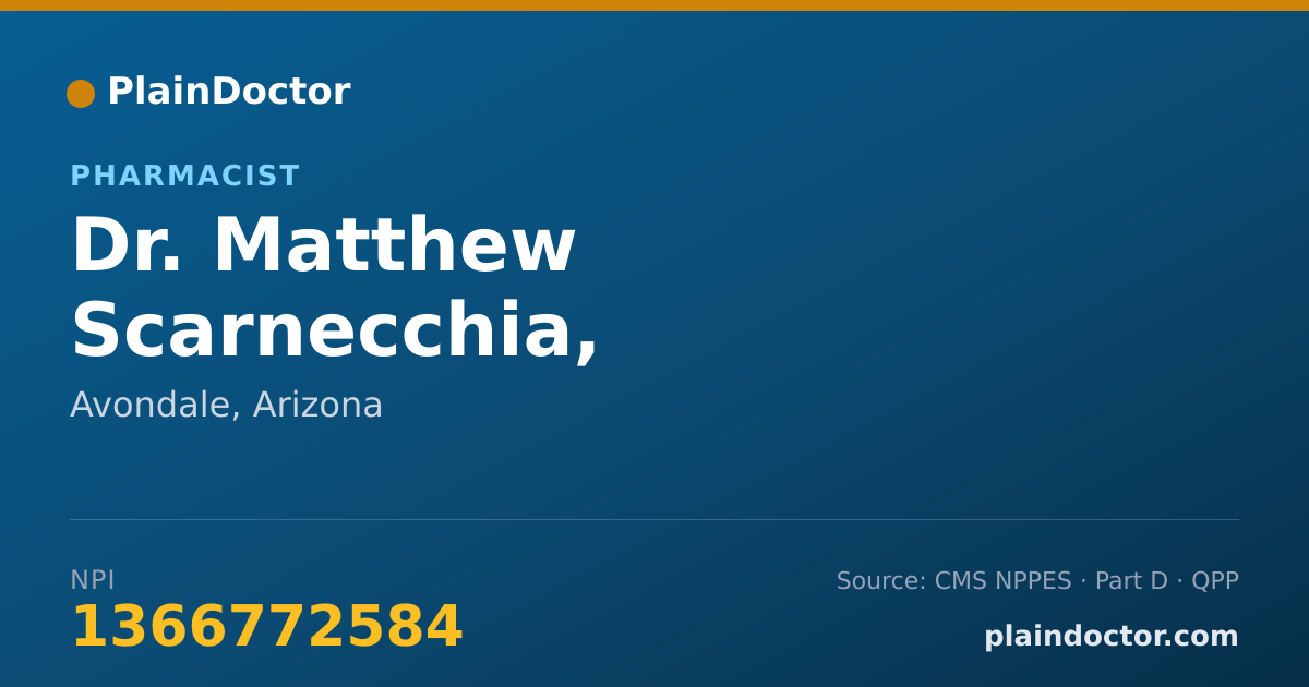 Shareable card for Matthew Scarnecchia, PHARMACIST - Pharmacist, Avondale, AZ