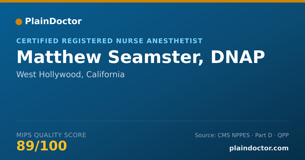 Shareable card for Matthew Seamster, DNAP - Registered Nurse, West Hollywood, CA