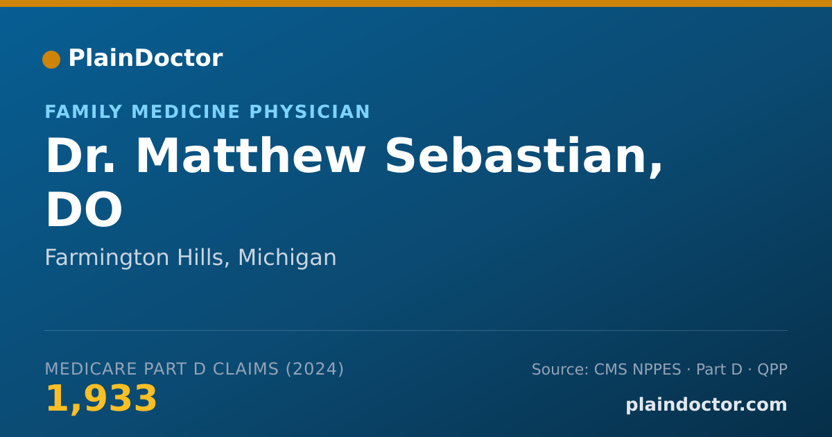 Shareable card for Matthew Sebastian, DO - Family Medicine Physician, Farmington Hills, MI
