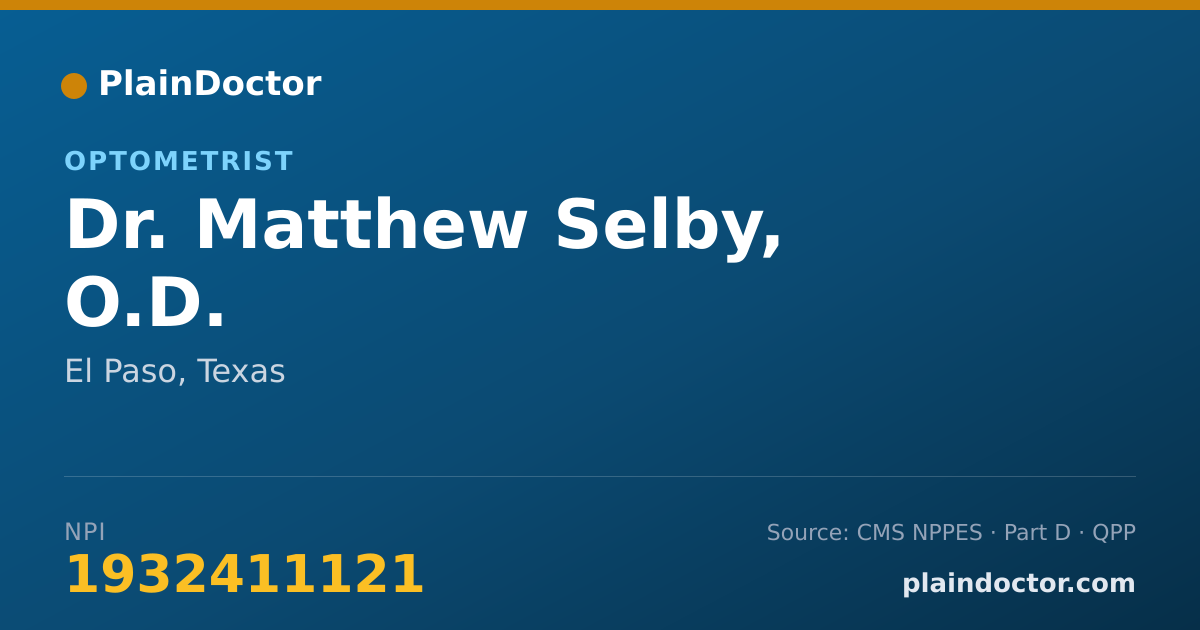 Shareable card for Matthew Selby, O.D. - Optometrist, El Paso, TX