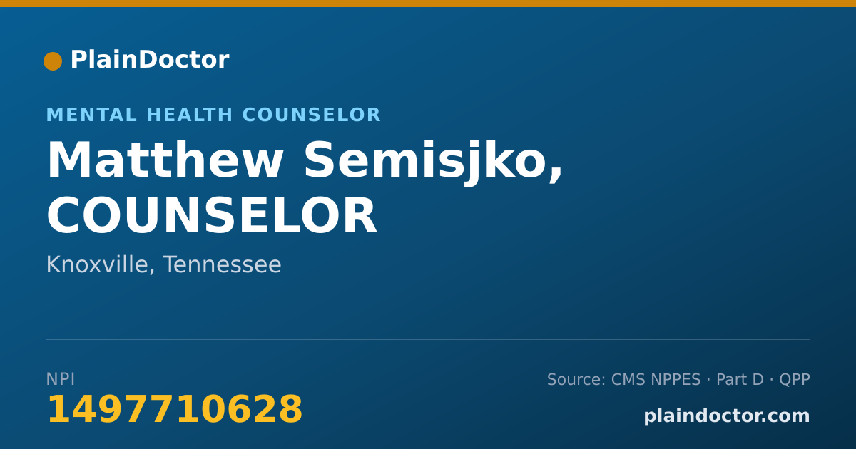 Shareable card for Matthew Semisjko, COUNSELOR - Mental Health Counselor, Knoxville, TN
