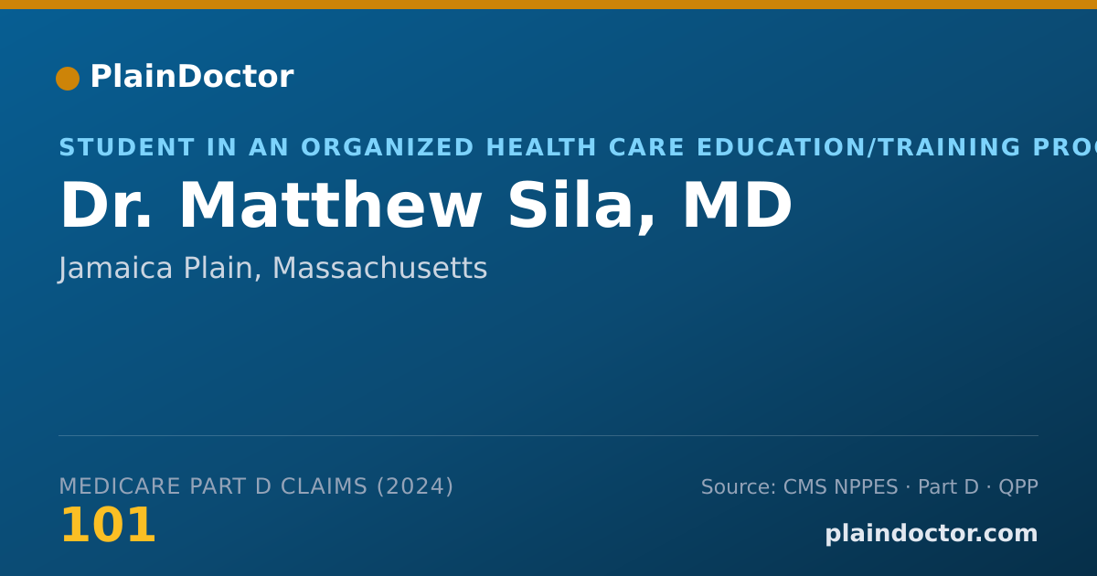 Shareable card for Matthew Sila, MD - Student in an Organized Health Care Education/Training Program, Jamaica Plain, MA