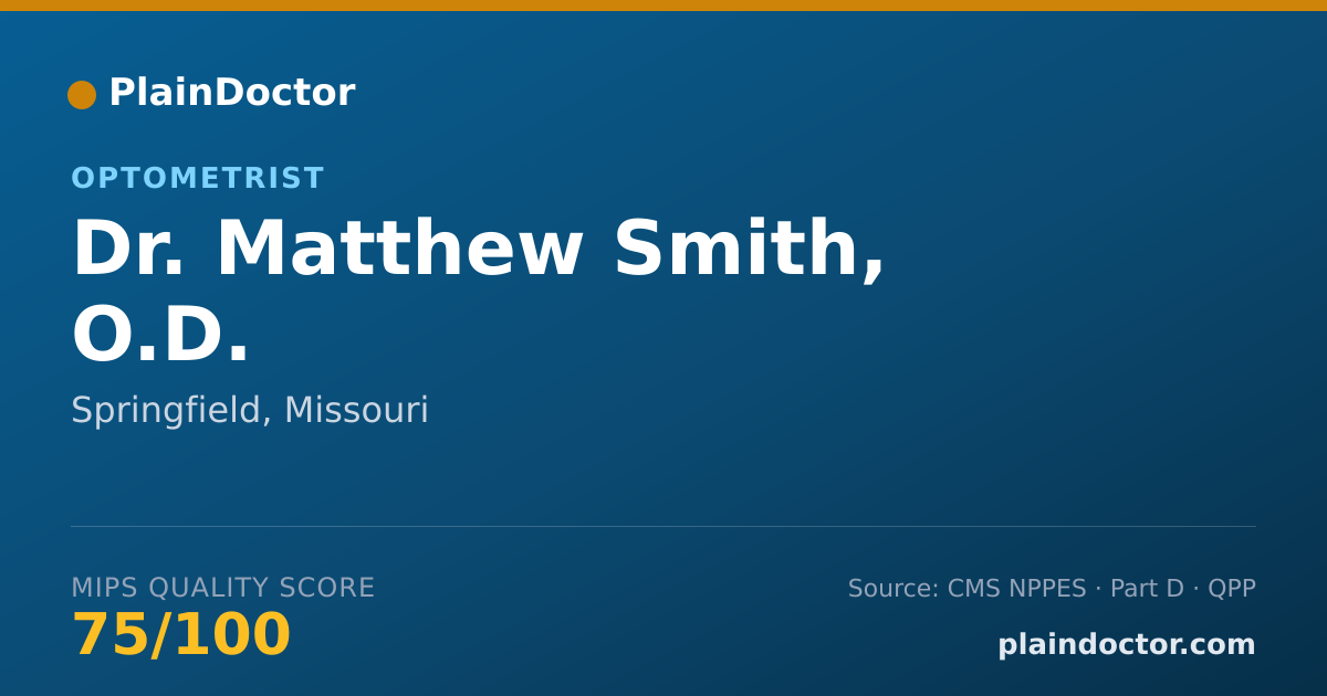 Shareable card for Matthew Smith, O.D. - Optometrist, Springfield, MO