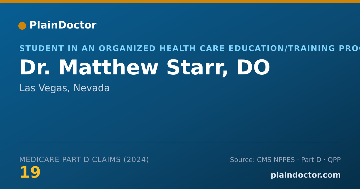 Shareable card for Matthew Starr, DO - Student in an Organized Health Care Education/Training Program, Las Vegas, NV
