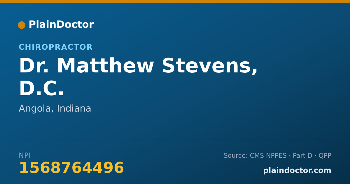 Shareable card for Matthew Stevens, D.C. - Chiropractor, Angola, IN
