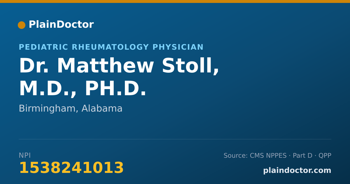 Shareable card for Matthew Stoll, M.D., PH.D. - Pediatric Rheumatology Physician, Birmingham, AL