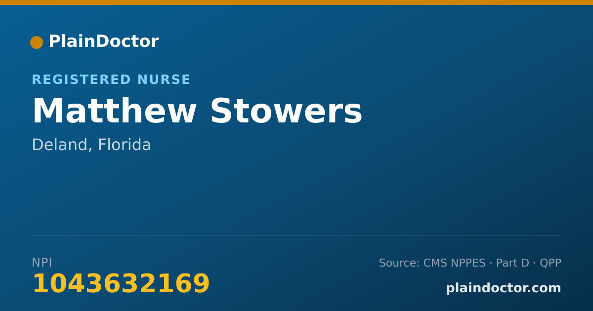 Shareable card for Matthew Stowers - Registered Nurse, Deland, FL