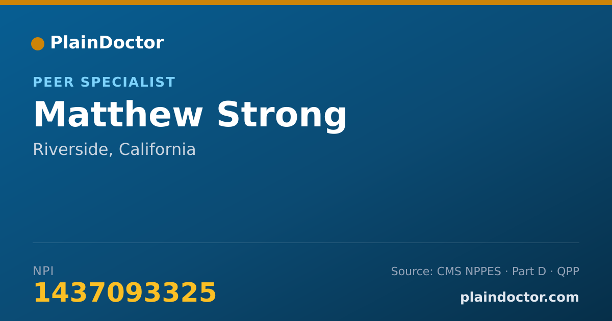 Shareable card for Matthew Strong - Peer Specialist, Riverside, CA