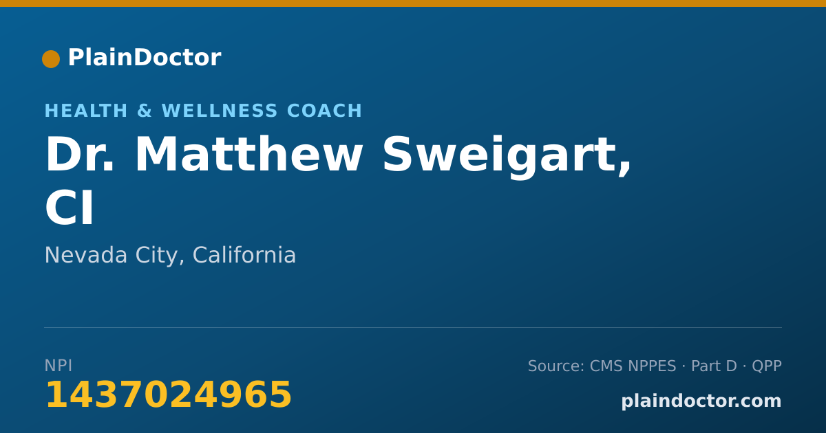 Shareable card for Matthew Sweigart, CI - Health & Wellness Coach, Nevada City, CA