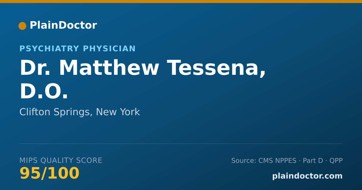 Shareable card for Matthew Tessena, D.O. - Psychiatry Physician, Clifton Springs, NY