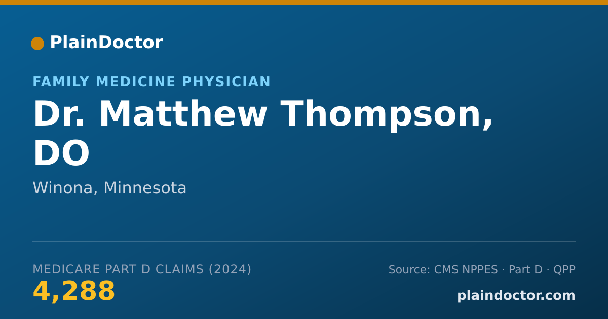 Shareable card for Matthew Thompson, DO - Family Medicine Physician, Winona, MN