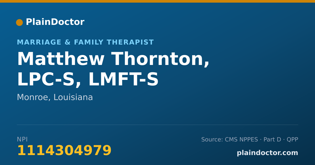 Shareable card for Matthew Thornton, LPC-S, LMFT-S - Marriage & Family Therapist, Monroe, LA