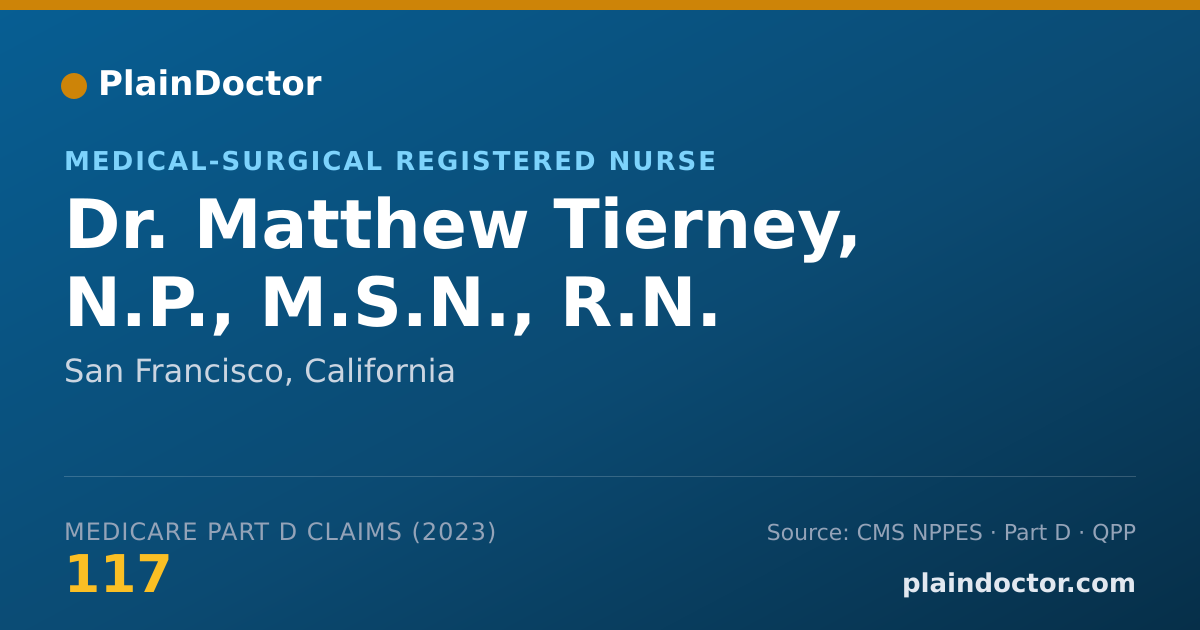 Shareable card for Matthew Tierney, N.P., M.S.N., R.N. - Medical-Surgical Registered Nurse, San Francisco, CA