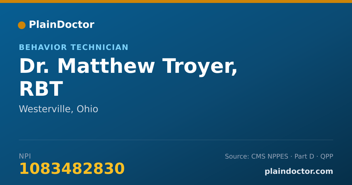 Shareable card for Matthew Troyer, RBT - Behavior Technician, Westerville, OH