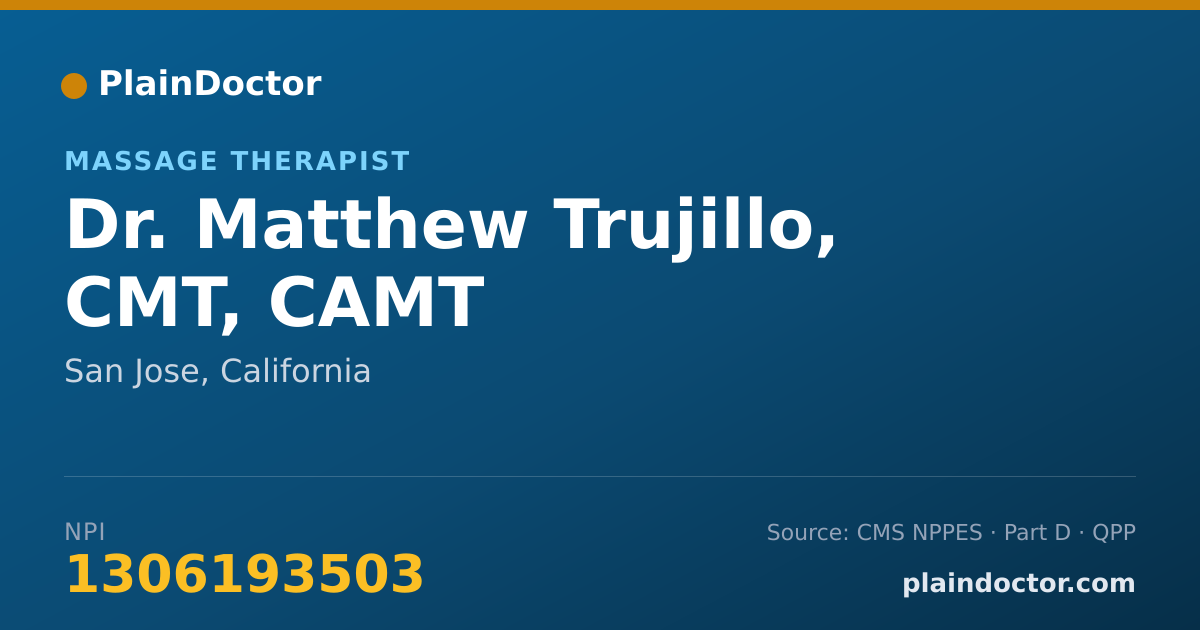 Shareable card for Matthew Trujillo, CMT, CAMT - Massage Therapist, San Jose, CA