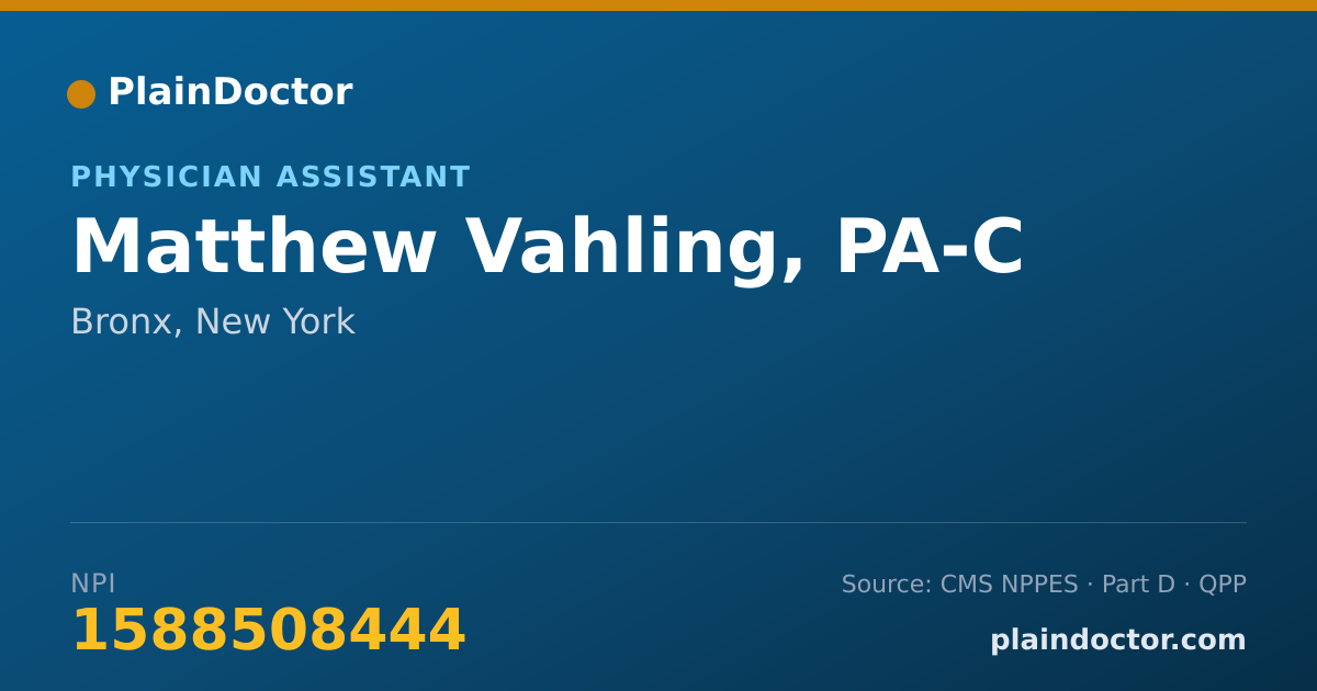 Shareable card for Matthew Vahling, PA-C - Physician Assistant, Bronx, NY