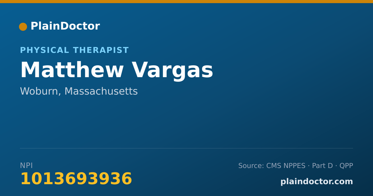 Shareable card for Matthew Vargas - Physical Therapist, Woburn, MA