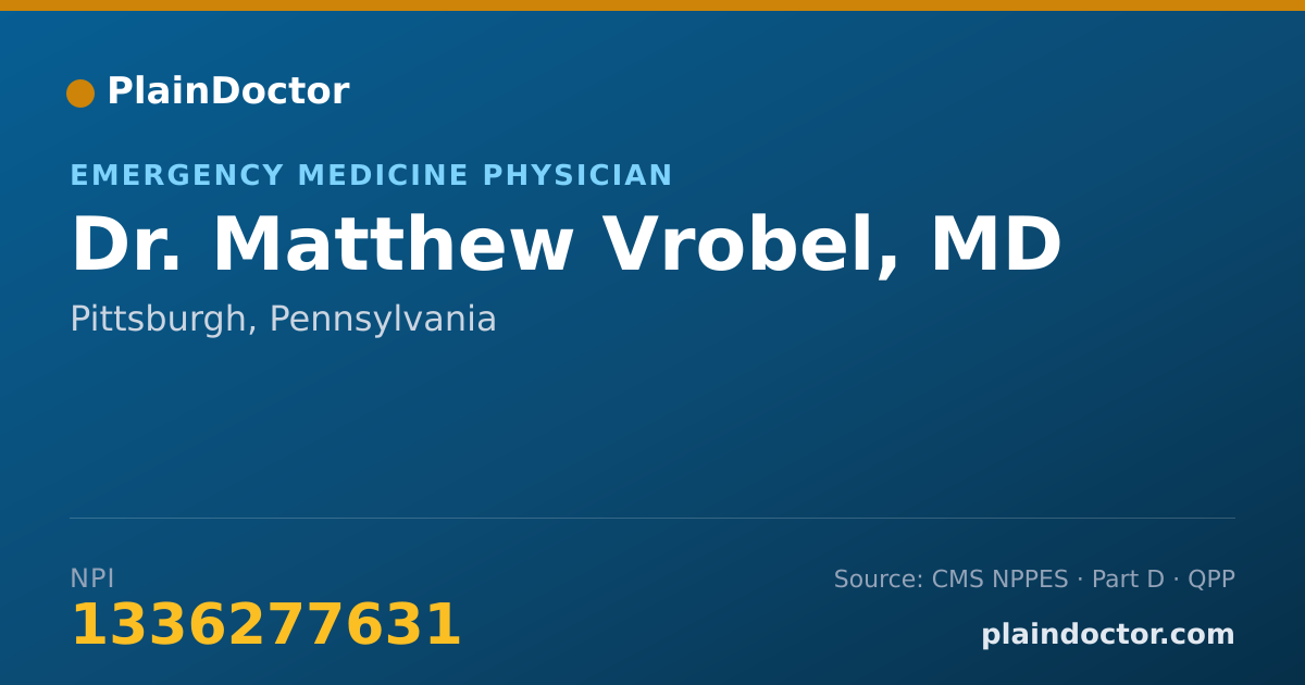 Shareable card for Matthew Vrobel, MD - Emergency Medicine Physician, Pittsburgh, PA