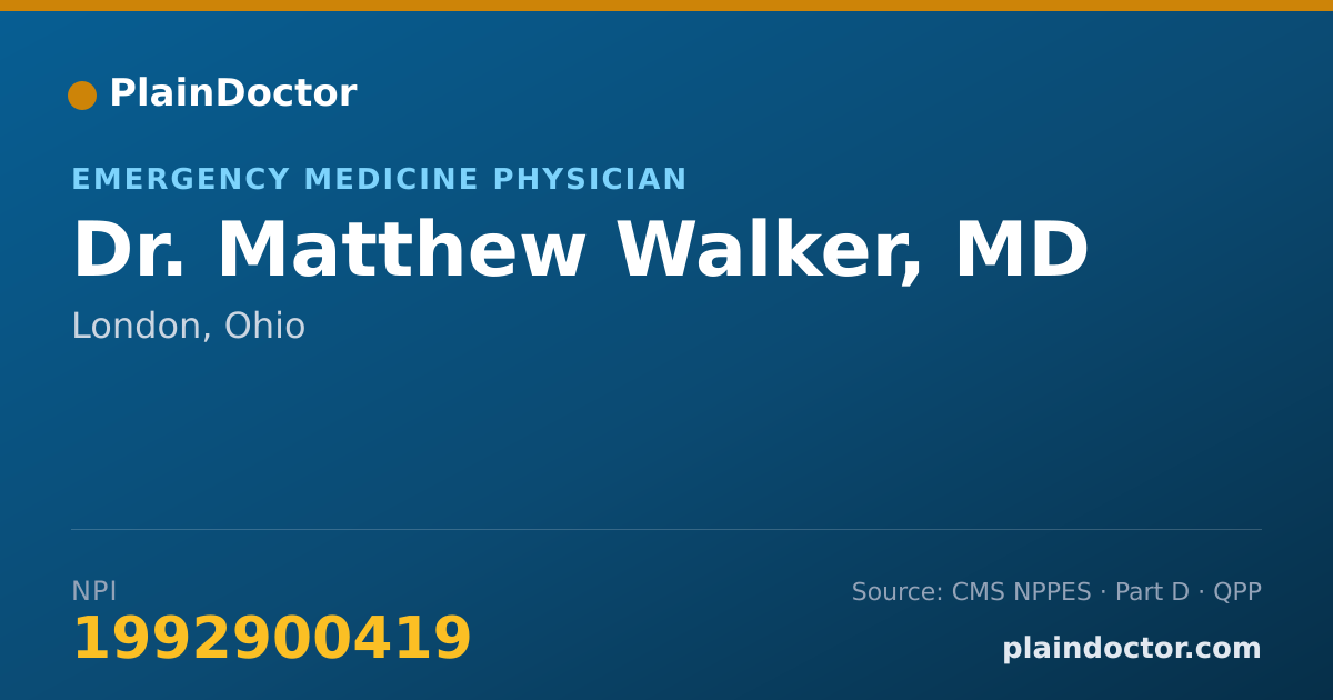 Shareable card for Matthew Walker, MD - Emergency Medicine Physician, London, OH