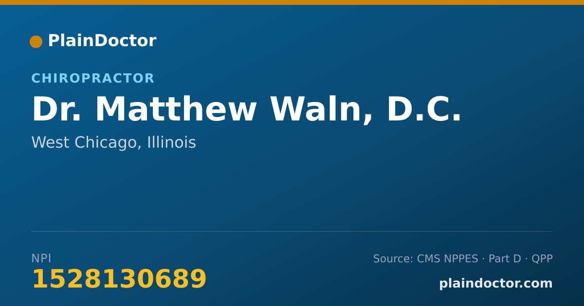 Shareable card for Matthew Waln, D.C. - Chiropractor, West Chicago, IL