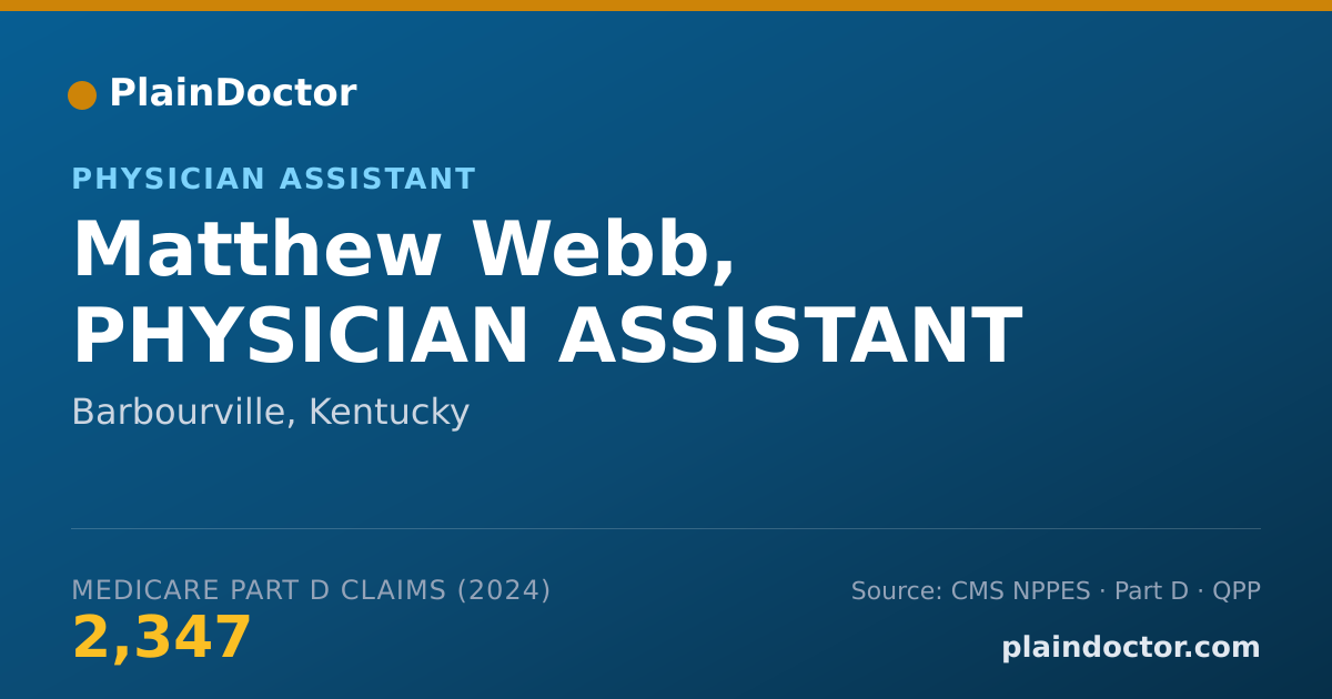 Shareable card for Matthew Webb, PHYSICIAN ASSISTANT - Physician Assistant, Barbourville, KY