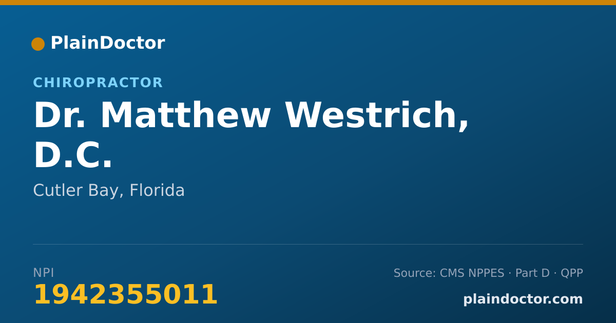 Shareable card for Matthew Westrich, D.C. - Chiropractor, Cutler Bay, FL