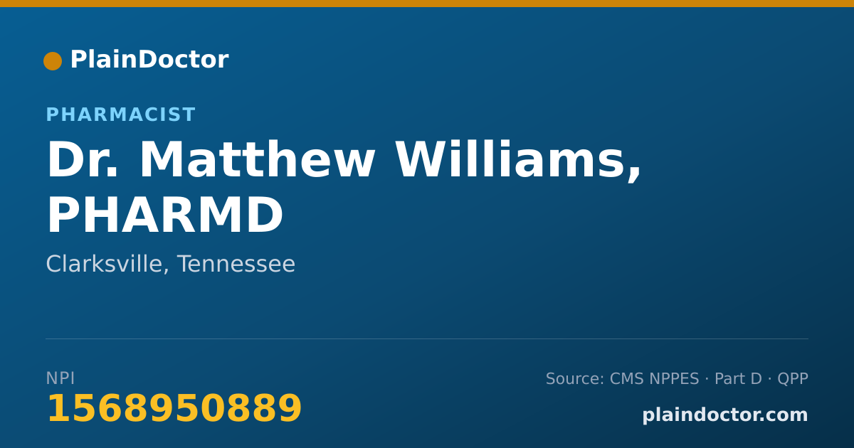 Shareable card for Matthew Williams, PHARMD - Pharmacist, Clarksville, TN