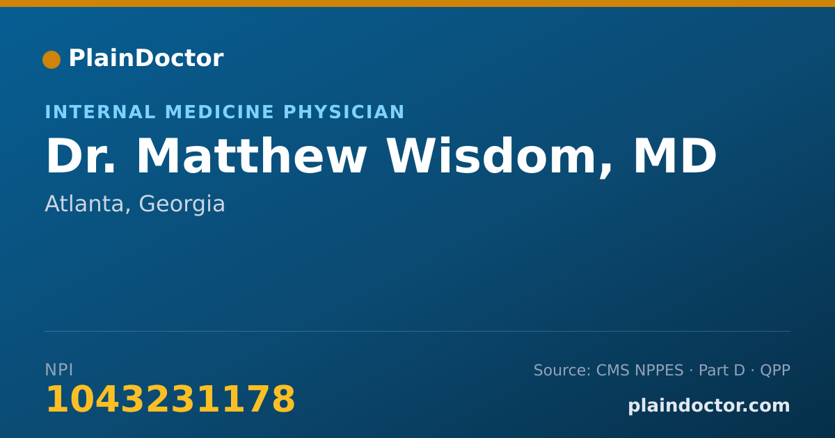 Shareable card for Matthew Wisdom, MD - Internal Medicine Physician, Atlanta, GA
