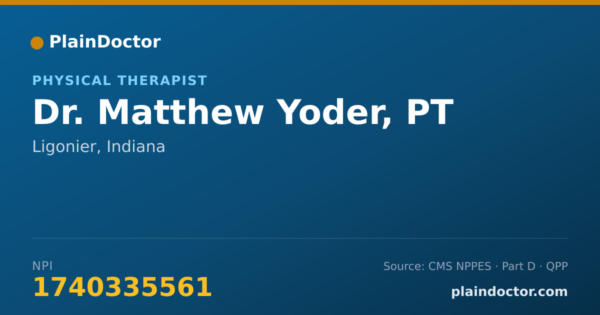Shareable card for Matthew Yoder, PT - Physical Therapist, Ligonier, IN