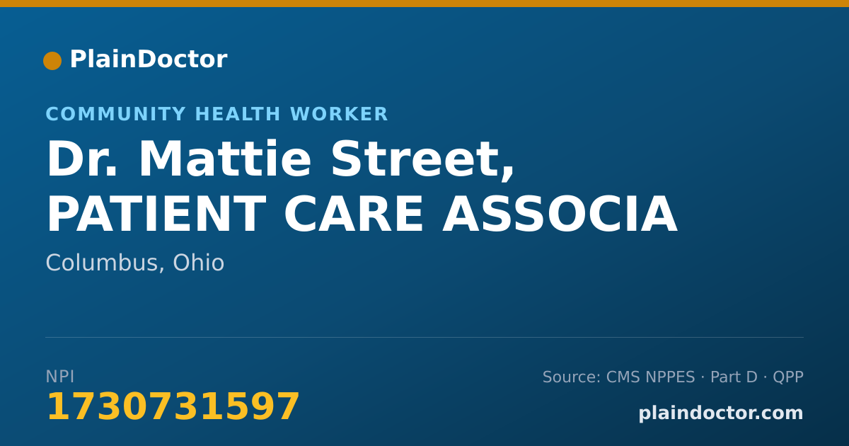 Shareable card for Mattie Street, PATIENT CARE ASSOCIA - Community Health Worker, Columbus, OH