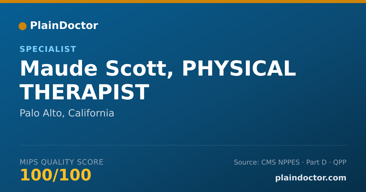 Shareable card for Maude Scott, PHYSICAL THERAPIST - Specialist, Palo Alto, CA