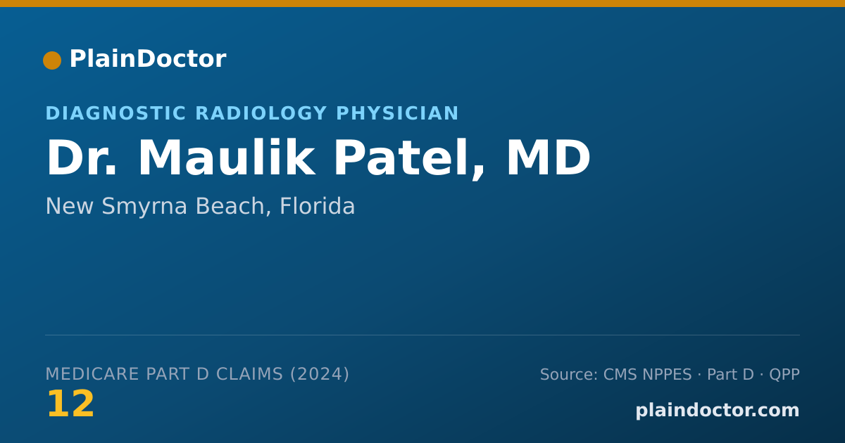 Shareable card for Maulik Patel, MD - Diagnostic Radiology Physician, New Smyrna Beach, FL