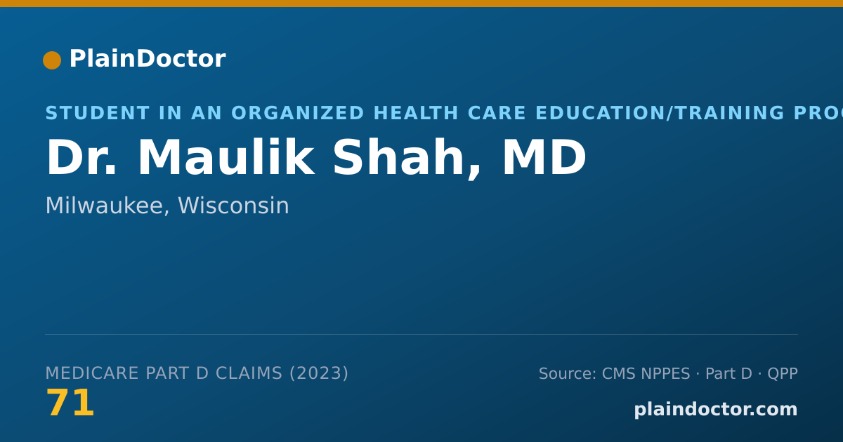 Shareable card for Maulik Shah, MD - Student in an Organized Health Care Education/Training Program, Milwaukee, WI