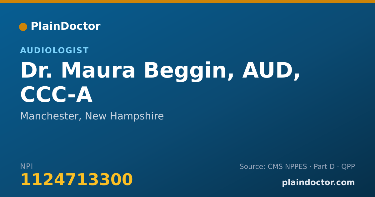 Shareable card for Maura Beggin, AUD, CCC-A - Audiologist, Manchester, NH