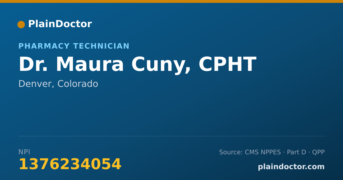 Shareable card for Maura Cuny, CPHT - Pharmacy Technician, Denver, CO