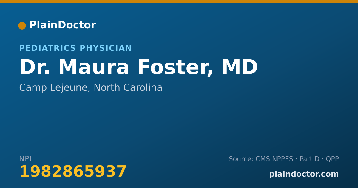 Shareable card for Maura Foster, MD - Pediatrics Physician, Camp Lejeune, NC