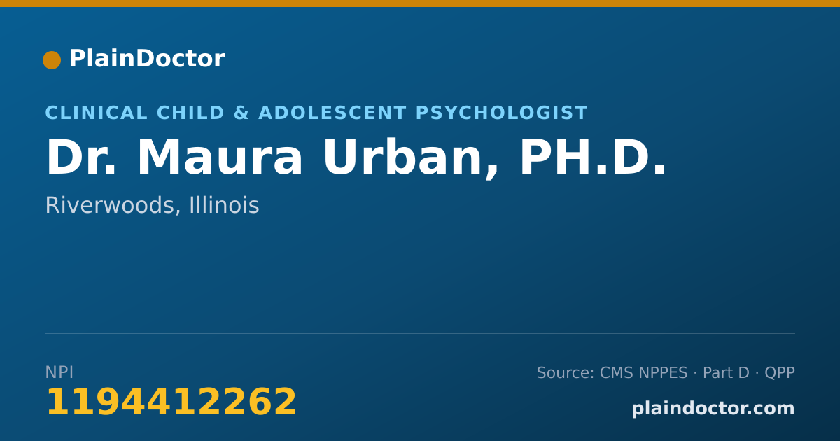 Shareable card for Maura Urban, PH.D. - Clinical Child & Adolescent Psychologist, Riverwoods, IL