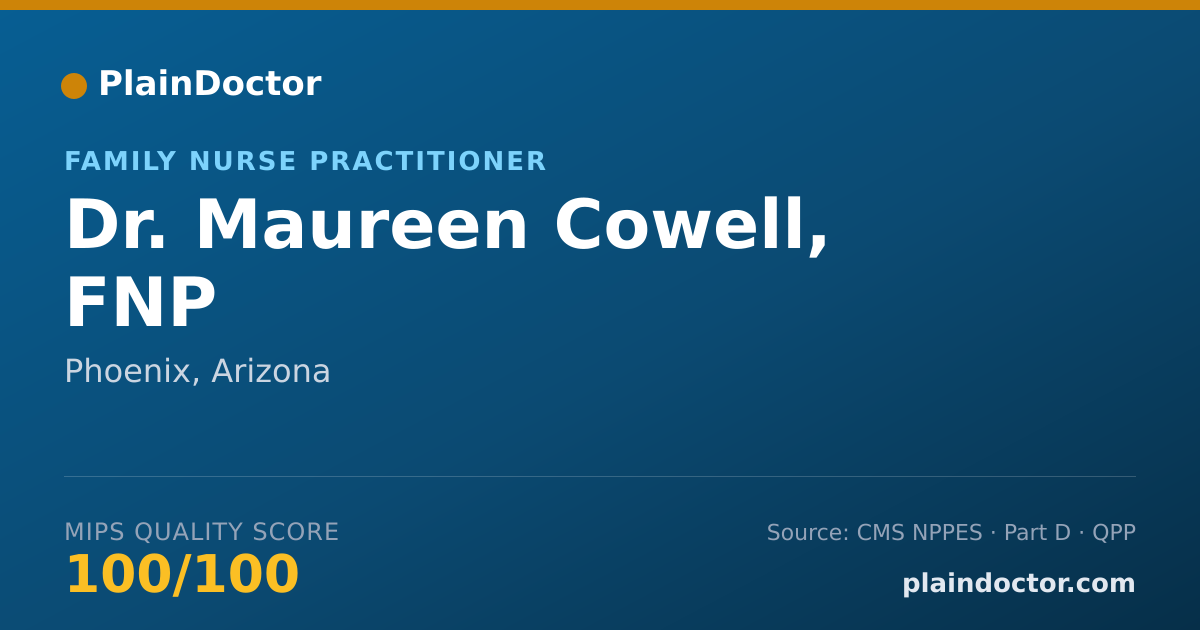 Shareable card for Maureen Cowell, FNP - Family Nurse Practitioner, Phoenix, AZ