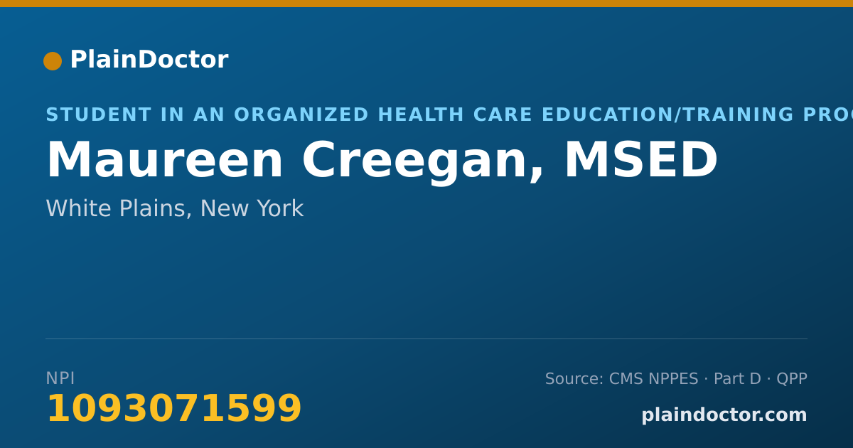 Shareable card for Maureen Creegan, MSED - Student in an Organized Health Care Education/Training Program, White Plains, NY