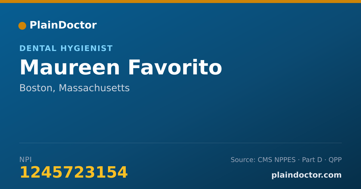 Shareable card for Maureen Favorito - Dental Hygienist, Boston, MA