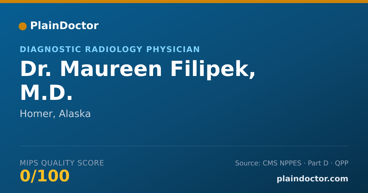 Shareable card for Maureen Filipek, M.D. - Diagnostic Radiology Physician, Homer, AK