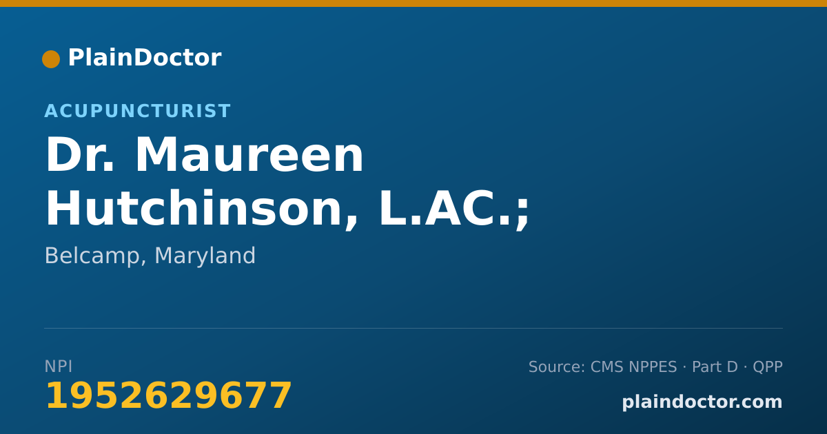 Shareable card for Maureen Hutchinson, L.AC.; C.M.T. - Acupuncturist, Belcamp, MD