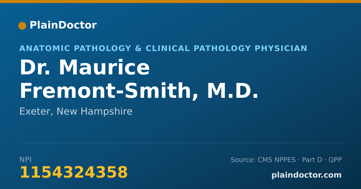 Shareable card for Maurice Fremont-Smith, M.D. - Anatomic Pathology & Clinical Pathology Physician, Exeter, NH