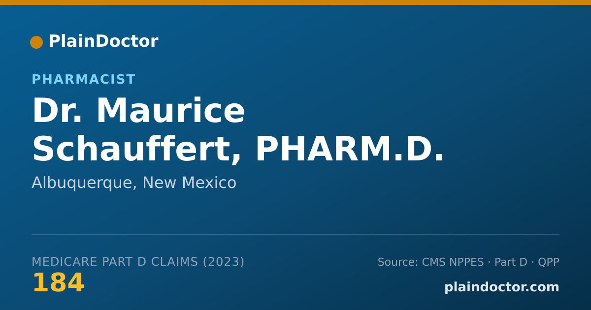 Shareable card for Maurice Schauffert, PHARM.D. - Pharmacist, Albuquerque, NM